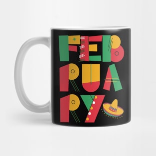 February born Mexican Mexico Latino Sombrero Gift Traditional Mug